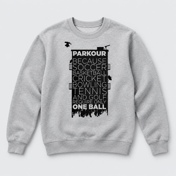 "Parkour takes BALLS..." Sudadera, gris/negro